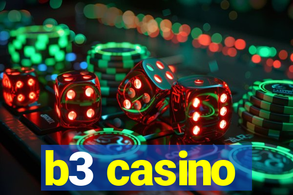 b3 casino